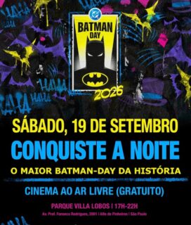 🦇 BATMAN DAY NO FAMÍLIA NO PARQUE! 🦇

Gotham City vai invadir o Parque Villa-Lobos! 🌙🎬

Neste sábado, 19 de setembro, o Família no Parque recebe uma experiência especial do Batman Day: uma noite de cinema ao ar livre, em um espaço reservado e com cenografia temática para entrar de vez no universo do Homem-Morcego!

🎬 PROGRAMAÇÃO
🕕 18h – LEGO Batman: O Filme
🕢 19h30 – Batman (1989)
🌙 Evento até 22h

🍿 Pipoca para curtir os filmes
🦇 Cenografia especial Batman Day
🎁 E os primeiros a chegar ainda poderão ganhar uma canga personalizada do Batman Day, enquanto durarem os estoques!

📍 Onde: Família no Parque – Parque Villa-Lobos
📅 Quando: sábado, 19 de setembro
⏰ Cinema: das 18h às 22h

Chame a família, prepare-se para uma noite diferente e venha curtir o Batman Day sob as estrelas! 🦇🌙

⚠️ Brindes sujeitos à disponibilidade e enquanto durarem os estoques.

#BatmanDay #BatmanDay2026 #Batman #FamiliaNoParque #ParqueVillaLobos CinemaAoArLivre SaoPaulo ProgramaEmFamilia